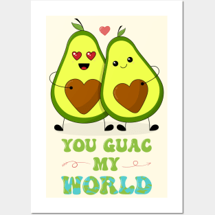 You Guac My World Posters and Art